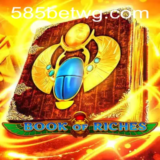 Desvendando o Fascinante Mundo de 'BookofRiches' no 585bet