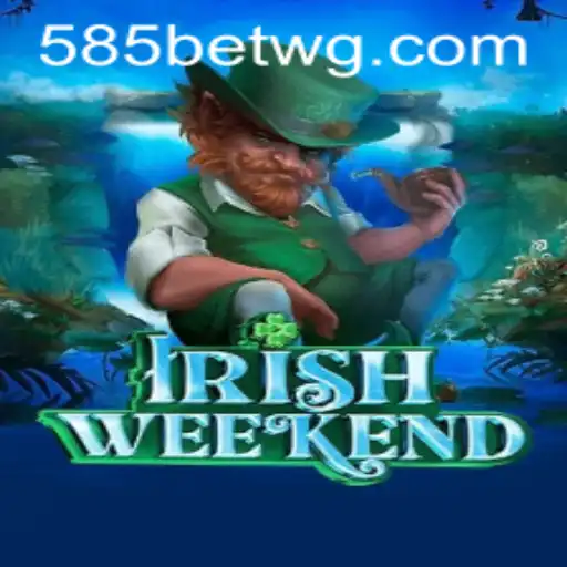 Desvendando o 'IrishWeekend': Um Mergulho no Fascinante Mundo dos Jogos com 585bet