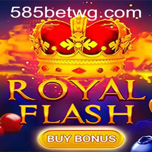 Explorando o Jogo RoyalFlashBuyBonus: Uma Imersão no Mundo das Apostas com 585bet