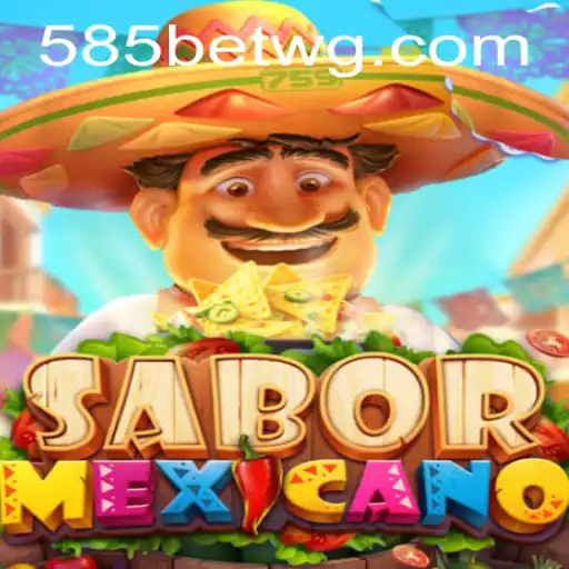 Descubra o Fascinante Jogo SaborMexicano: Diversão e Estratégia com 585bet